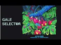 Of The Trees - Windhorse ft. Sophie Marks (Gale Selector Remix)