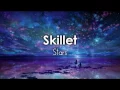 Download Lagu Skillet - Stars (The Shack Version) - Sub español