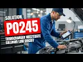 HOW TO FIX P0245 OBD II ERROR CODE - Turbocharger Wastegate Solenoid Low Circuit