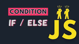IF ELSE condition Mastering JavaScript