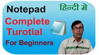 Notepad complete tutorial in hindi Windows notepad tutorial for beginners