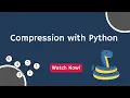 Introduction to Compression in Python