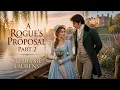 A Rogue s Proposal P2 The Love Waiting Beyond One Promise Stephanie Laurens Historical Romance