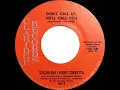 1975 HITS ARCHIVE: Don’t Call Us, We’ll Call You - Sugarloaf/Jerry Corbetta (stereo 45)