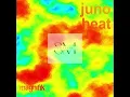 Juno DE Heat x I Get Deep  - Stephaam Mashup