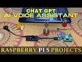 How to make Chat GPT AI Voice Assistant using Raspberry Pi 5
