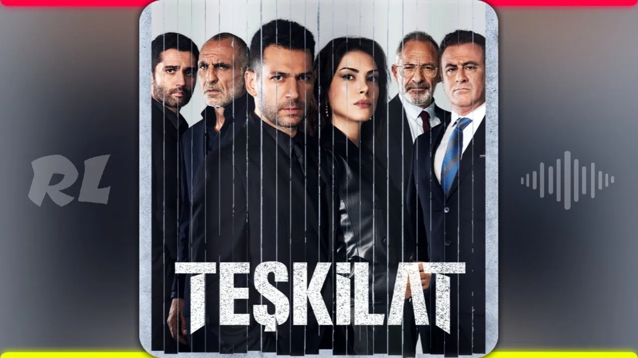 Teşkilat - Memlekete Hoşgeldin