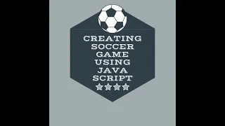 Creating soccer game using javascript code in code org