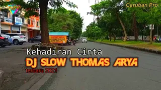 Download Dj Kehadiran Cinta Thomas Arya MP3