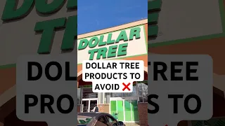 Dollar Tree Products to AVOID