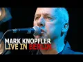 Download Lagu Mark Knopfler - Live In Berlin (September 10th, 2007) [FULL SHOW]