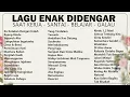 Download Lagu Lagu Enak Didengar Saat Santai \u0026 Kerja - Lagu Pop indonesia tahun 2000an