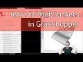 9 1 Introduction to WebSockets in Grasshopper - Fun with WebSockets
