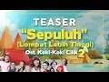 Download Lagu [Official Teaser] OST. Koki-Koki Cilik 2 - \