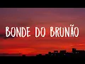 Download Lagu Bruno Mars - Bonde do Brunão (Lyrics) [TikTok Song]