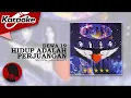 Lagu HIDUP ADALAH PERJUANGAN - Dewa 19 | Karaoke