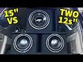 ONE 15 VS TWO 12 SUBWOOFERS MYTH BUSTED