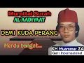 Download Lagu Surah AL-´AADIYAAT (demi kuda perang) Murottal KH Muammar ZA merdu banget...