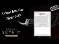 HOW TO INSTALL NEMESIS - SKYRIM ANNIVERSARY EDITION VORTEX
