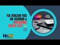 Fix Verizon Fios On-Demand Streaming Issues Fast