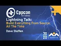 Build Everything From Source A Case Study in Fear - Dave Steffen