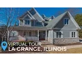 Homes for Sale in La Grange Illinois - Luxury House For Sale