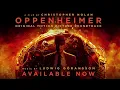 "American Prometheus" by Ludwig Göransson from OPPENHEIMER