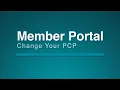 Member Portal How To Change Your PCP 1 17