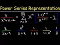 Power Series - Representation of Functions