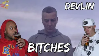 WHO S DEVLIN CALLING OUT Americans React to Devlin - Bitches