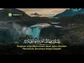 Download Lagu Surah Al Insaan Calming Quran Recitation   Salim Al Ruwaili ᴴᴰ
