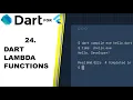 DART FUNCTIONAL PROGRAMMINGDart - DART FOR FLUTTER LAMBDA TUTORIAL