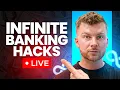 Infinite Banking Hacks 2025 that the financial industry WONT tell you