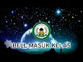 Download Lagu BELL MASUK KELAS