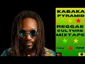 KABAKA PYRAMID  ALBUMS MIX