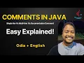 Java Comments easy Explained Odia English Single Line Multi Line JavaDoc