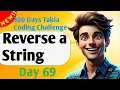 Reverse a String - 300 Days of Takla Coding Challenge