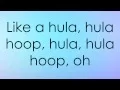 Download Lagu OMI - Hula Hoop [LYRICS] [HD]