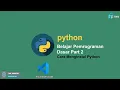 Belajar Bahasa Pemrograman Python Dasar - 02