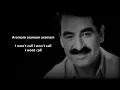 Download Lagu İbrahim Tatlıses– Aramam Turkish to English lyrics şarkı sözü