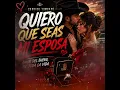 Quiero Que Seas Mi Esposa Corrido Tumbado