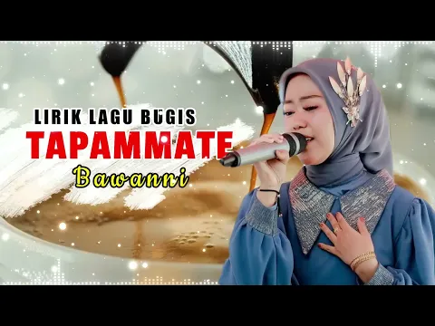 Download MP3 Lagu Bugis Viral  | TAPAMMATE BAWANNI  |  Cover  Leony Angel | Bugis Video Lirik