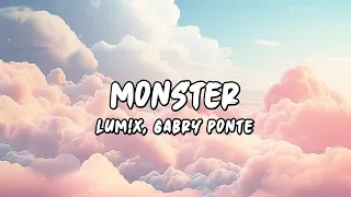 Download LUM!X, Gabry Ponte - Monster (lyrics) | Cascada, Ava Max (Mix) MP3