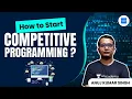 How to Start Competitive Programming Anuj Kumar Singh