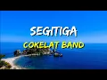 Download Lagu Cokelat - Segitiga (Lirik)