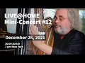 LIVE@HOME - Mini-Concert #12