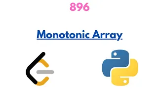 Data Structures and Algorithms Monotonic Array 896