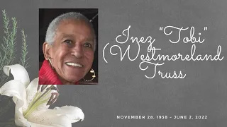 Celebration of Life Inez Tobi Westmoreland Truss