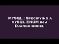 MySQL Specifying a mySQL ENUM in a Django model
