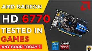 Can you still game on AMD 6770 today